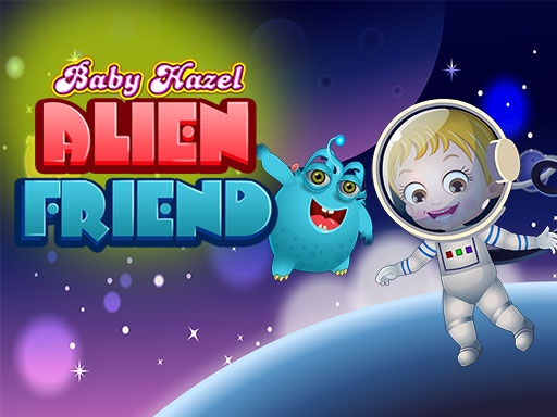 Бэби Хейзел и инопланетный друг (Baby Hazel Alien Friend)