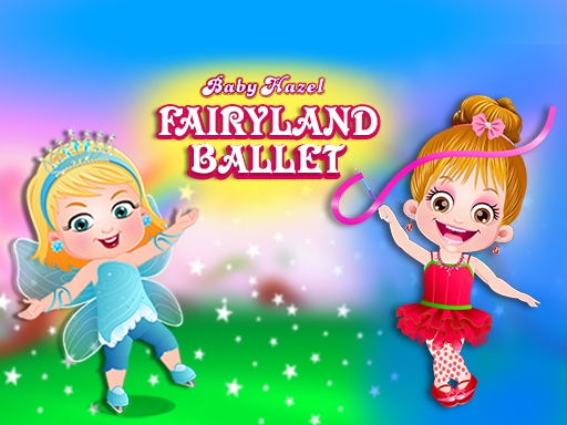 Малыш Хейзель: Балет в Волшебной стране (Baby Hazel Fairyland Ballet)