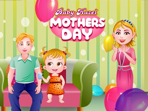 День матери с Бэби Хейзел (Baby Hazel Mothers Day)