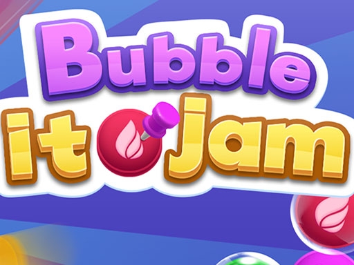 Bubble it jam (Bubble it jam)
