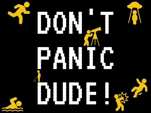 DON'T PANIC DUDE!  - 焦らすAIを打ち負かせ！