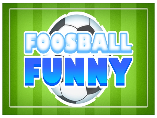 Весёлый Кикер (FoosBall Funny)