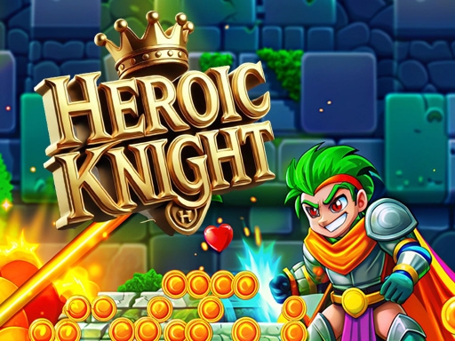 Героический Рыцарь (Heroic Knight)