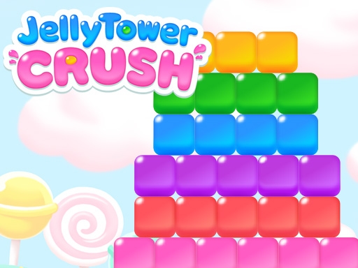 Jelly Tower CRUSH (Желейная Башня)