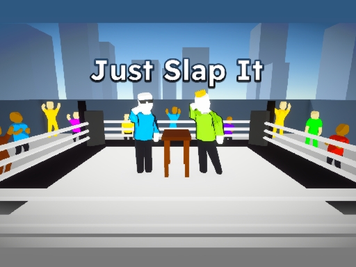 ¡Just Slap It! – ¡Bofetadas épicas!