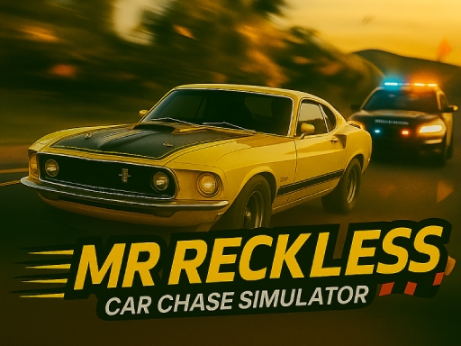 Mr Reckless: Car Chase Simulator — Симулятор автомобильных погонь