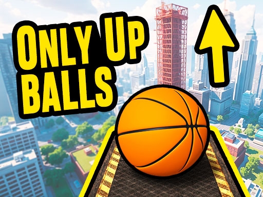 ¡Only Up Balls! ¡Sube hasta la cima!