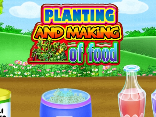 Посадка и приготовление еды (Planting And Making of Food)