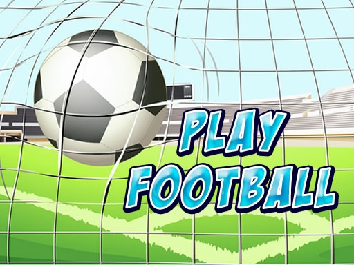 Играй в футбол (Play Football)