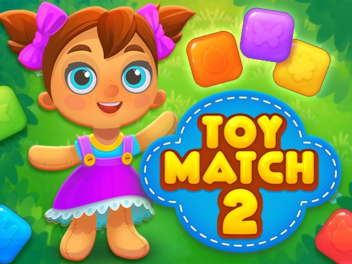 ¡Toy Match 2!