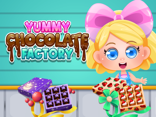 Вкусная шоколадная фабрика (Yummy Chocolate Factory)