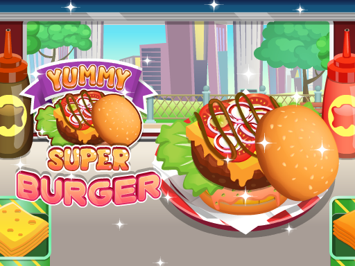 Вкусный супер-бургер (Yummy Super Burger)